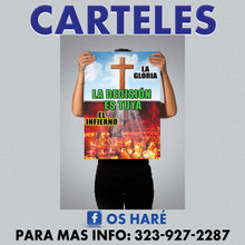 Load image into Gallery viewer, Carteles para Evangelizar 24"x18" - ($17 c/u si lleva 10 piezas)