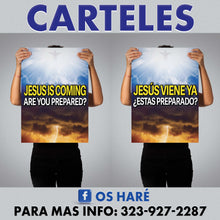 Load image into Gallery viewer, Carteles para Evangelizar 24"x18" - ($17 c/u si lleva 10 piezas)
