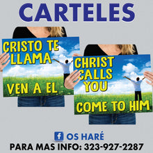 Load image into Gallery viewer, Carteles para Evangelizar 24"x18" - ($17 c/u si lleva 10 piezas)