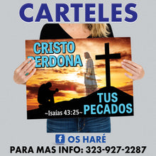 Load image into Gallery viewer, Carteles para Evangelizar 24&quot;x18&quot; - si lleva 6, a $17 c/u
