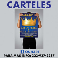 Load image into Gallery viewer, Carteles para Evangelizar 24&quot;x18&quot; - si lleva 6, a $17 c/u
