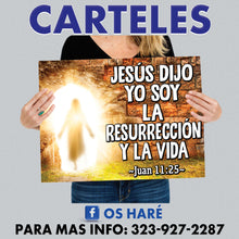 Load image into Gallery viewer, Carteles para Evangelizar 24&quot;x18&quot; - si lleva 6, a $17 c/u
